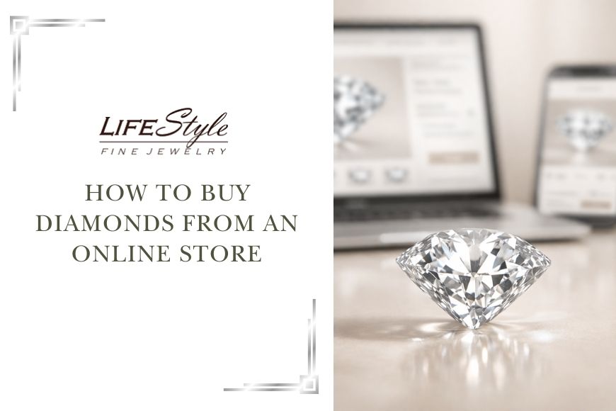 How to buy diamonds from an online store