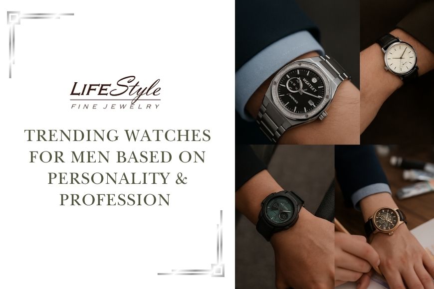 Trending watches for men based on personality and profession