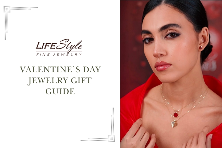 Valentine’s Day Jewelry Gift Guide for Every Relationship Stage  Which jewelry piece is the right Valentine’s Day gift for your relationship? There is a lot of pressure around Valentine’s Day. Everyone on social media starts showing their grand surprises 